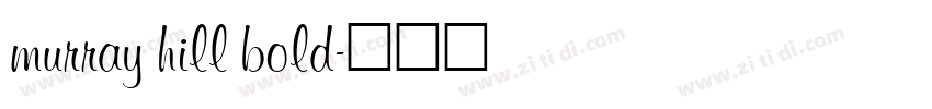 murray hill bold字体转换
